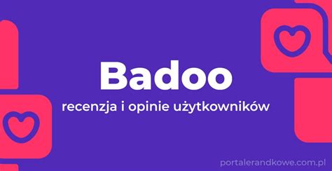 portale randkowe badoo|Badoo